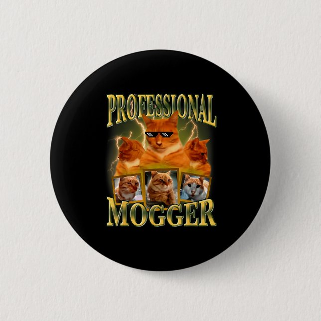 Funny Professional Mogger Cat Meme Mewing Looksmax Button (Vorderseite)