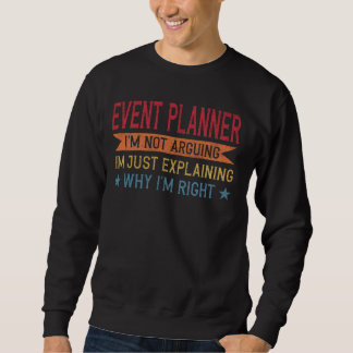 Funny Professionals Quote Eventplaner Sweatshirt