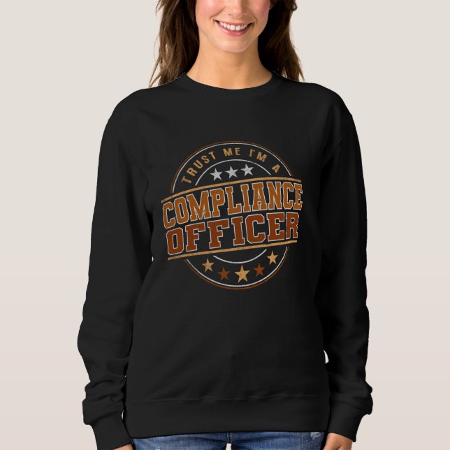 Funny Professionangebot als Compliance Officer Sweatshirt (Vorderseite)