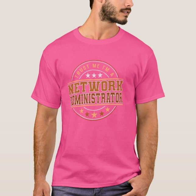Funny Professionelle Quote ist ein Netzwerkadminis T-Shirt (Vorderseite)