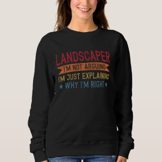 Funny Professionelle Quote Landscaper Sweatshirt
