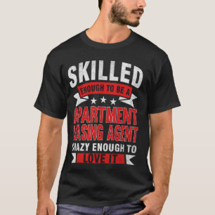 Funny Professionelle Zitat Geschickte Wohnung Leas T-Shirt