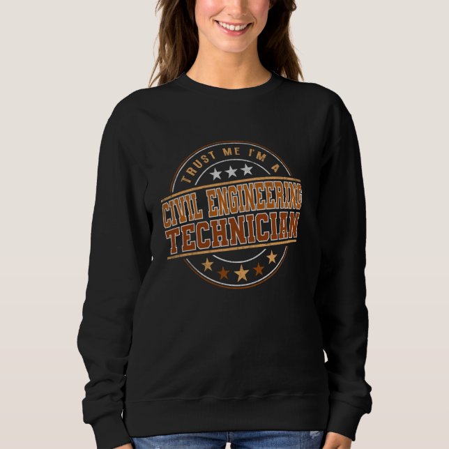 Funny Professionelle Zitat im Zivilen Engineering  Sweatshirt (Vorderseite)