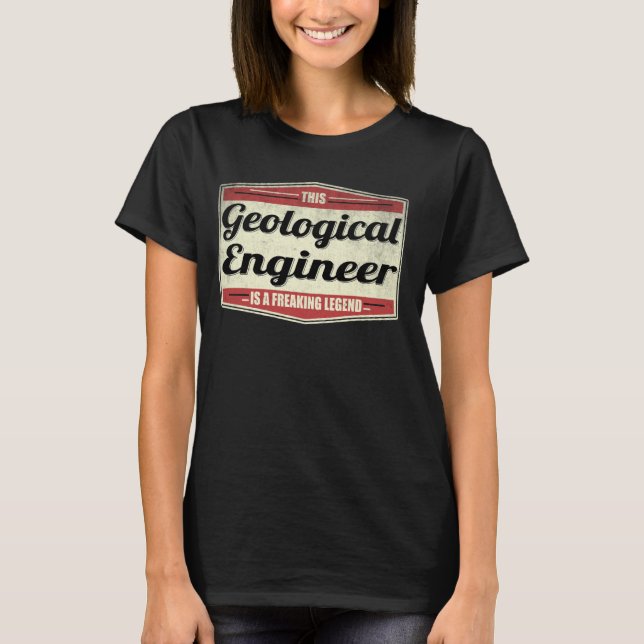Funny Professionelle Zitat Vintag Geological Engin T-Shirt (Vorderseite)