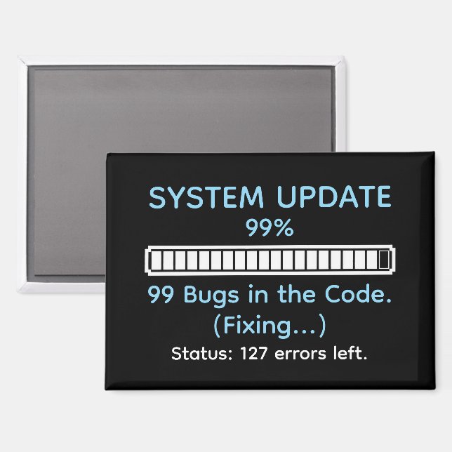 Funny Programmer Coding Magnet (Vorderseite/Rückseite)