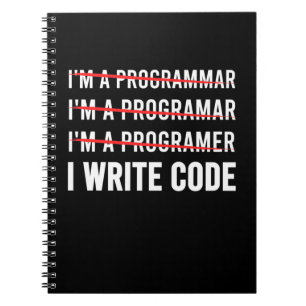 Funny Programmer I Wite Code Notizblock