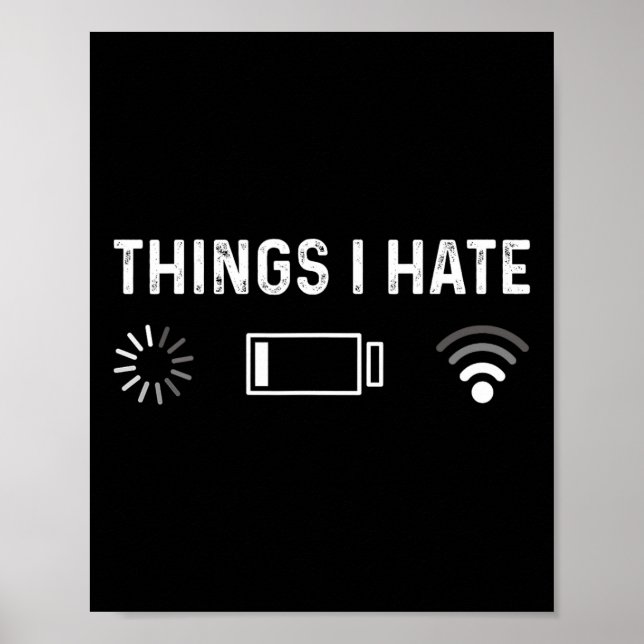 Funny Programmer Things I Hate Gamer  Poster (Vorne)