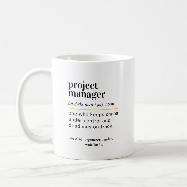 Funny Project Manager Definition Gift Kaffeetasse (Links)