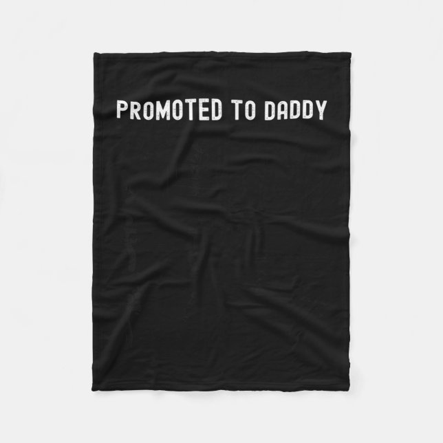 Funny Promoted To Daddy Baby Gift For New Daddy 20 Fleecedecke (Vorderseite)