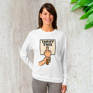 Funny Protest Sign Tarif dieser Mittelfinger T-Shirt