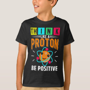 Funny Proton Spaß Physikwissenschaft T-Shirt