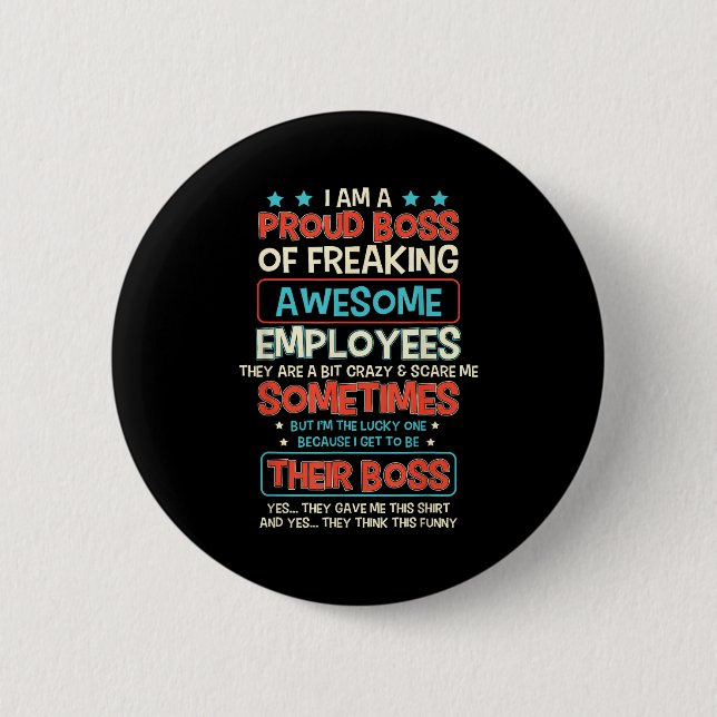 Funny Proud Boss Employee Appreciation Office Men  Button (Vorderseite)
