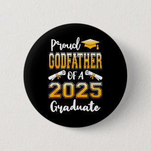 Funny Proud Godvater eines Cl of 2025 Graduate Button