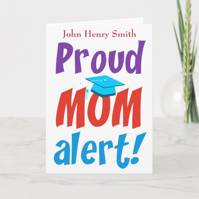 Funny Proud Mama Abschluss Herzlichen Glückwunsch Karte (Vorderseite)