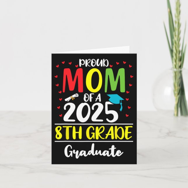 Funny Proud Mama eines Cl of 2025 8. Grade Graduat Karte (Vorderseite)