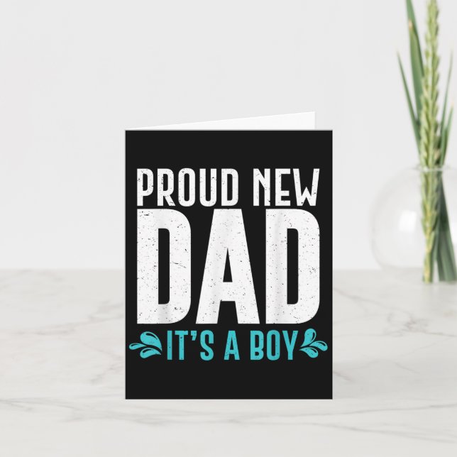 Funny Proud New Dad It's A Boy Gift For Men Cool N Karte (Vorderseite)