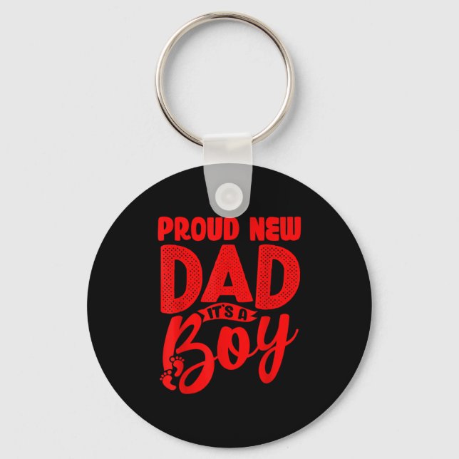 Funny Proud New Dad It's A Boy Gift For Men Cool N Schlüsselanhänger (Vorderseite)