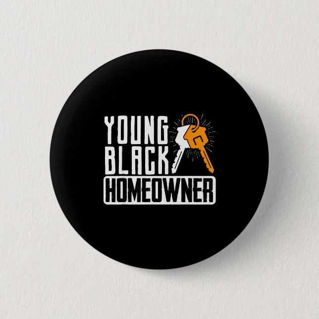 Funny Proud New House Young Black Homeowner Housew Button (Vorderseite)