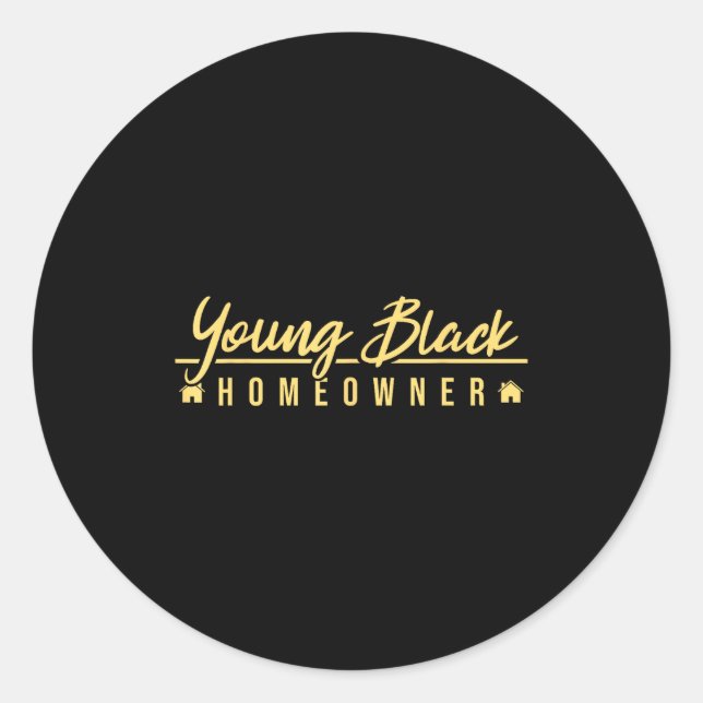 Funny Proud New House Young Black Homeowner Housew Runder Aufkleber (Vorderseite)