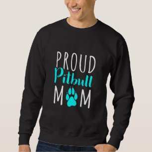 Funny Proud Pitbull Mama Hund für Frauen Welpe Mam Sweatshirt