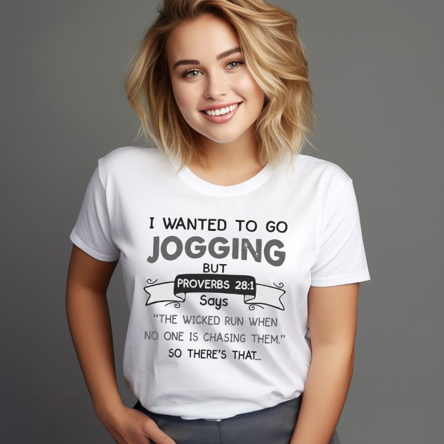 Funny Proverbs 28:1 Jogging Shirt – Christian Humo (Funny Proverbs 28:1 Jogging Shirt – Christian Humor)