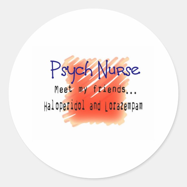 Funny Psych Nurse T - Shirt und Geschenke Runder Aufkleber (Vorderseite)