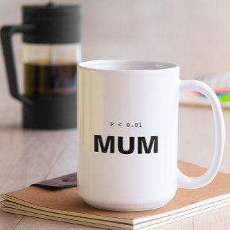 Funny Psychology Statistics Mug | Significant Mum Kaffeetasse