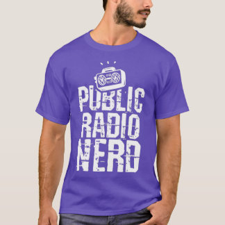 Funny Public Radio Ham Radio Nerd Liebhaber T-Shirt