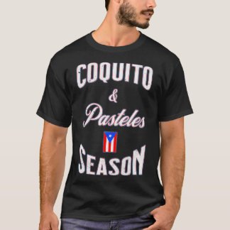 Funny Puerto Rican Food Coquité Pasteles Jahreszei T-Shirt