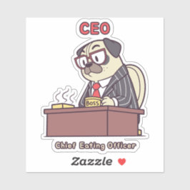 Funny Pug CEO - Chief Eating Officer Office Humor Aufkleber