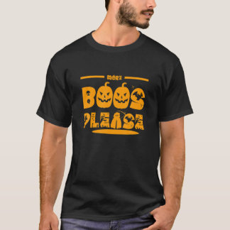 Funny Pumpkin More Boos Bitte Halloween-Kostüm T-Shirt