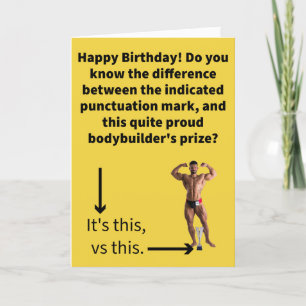 Funny Pun Apostrophe / Pose Trophäe Geburtstag Karte