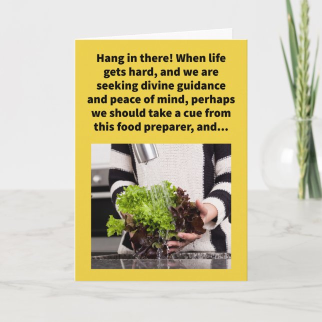 Funny Pun Lettuce Spray Ermutigung Karte (Vorderseite)