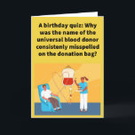 Funny Pun Typ O Happy Birthday Karte<br><div class="desc">Es ist gut, Blut zu geben, und es ist auch gut, an ihren Geburtstagen Ihre Liebsten und Freunde zu erinnern, besonders wenn sie nur Ihre Art sind! Genießen Sie diese lustige Wortspielkarte!</div>