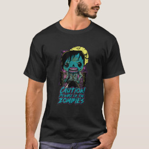 Funny Pun Vorsicht vor Zombie Halloween T-Shirt