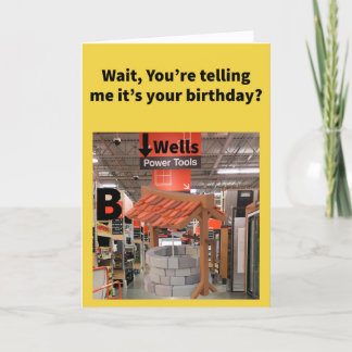 Funny Pun Well Aisle B Birthday Karte