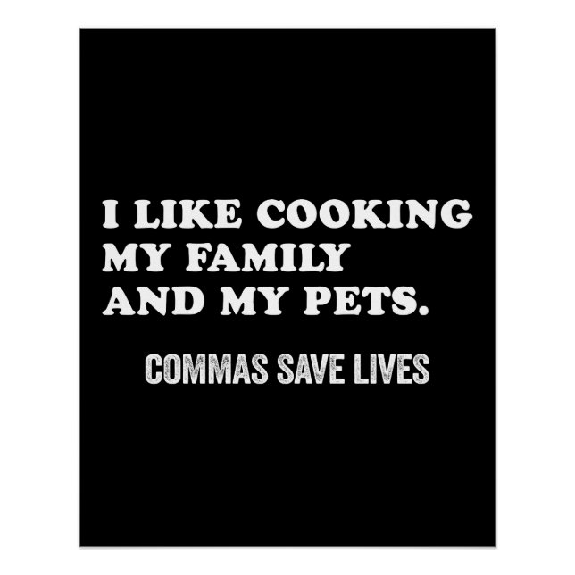 Funny Punctuation Saying Commas Save Lives Poster (Vorderseite)