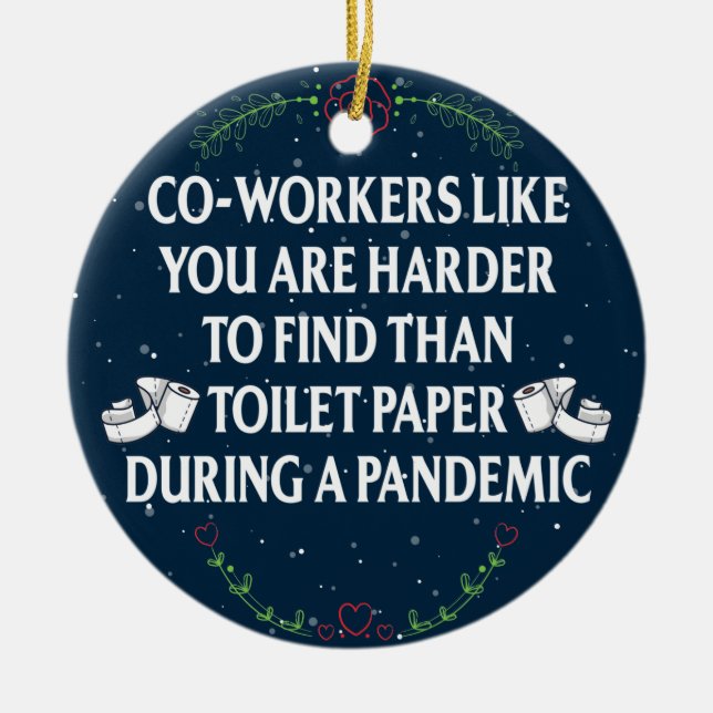 Funny Quarantine Pandemic Gift für Mitarbeiter Keramik Ornament (Vorne)