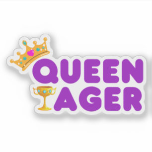 Funny Queen Ager mit Krone und Chalice Aufkleber