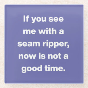 Funny Quilter Problems Zitat Lila Glasuntersetzer