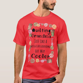 Funny Quilting Oma Way Cooler, Nähen T - Shirt