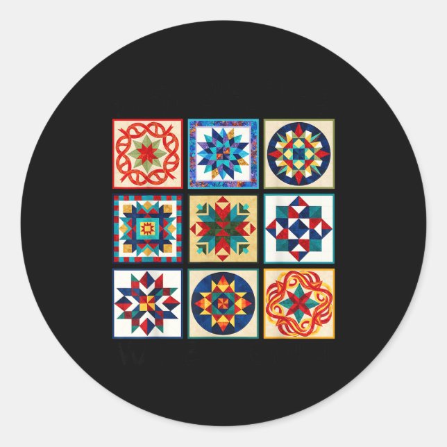 Funny Quilting Sewing Make A Quilt Patterns Quilte Runder Aufkleber (Vorderseite)