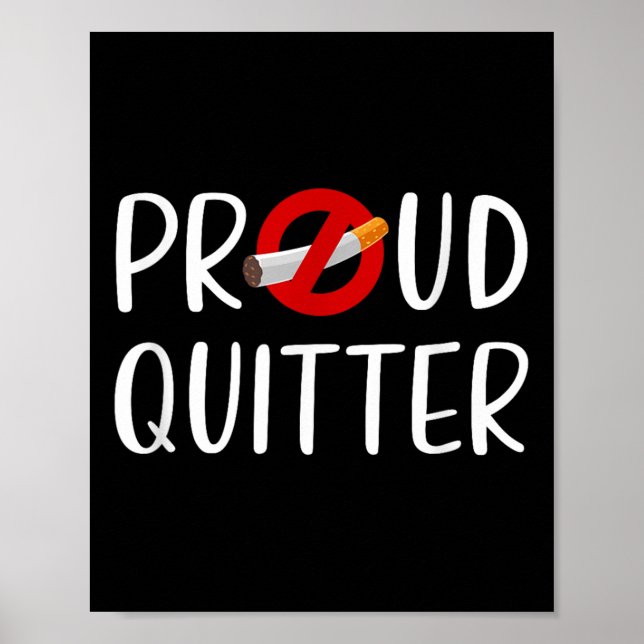 Funny Quitting Rauchen Zitat Poster (Vorne)