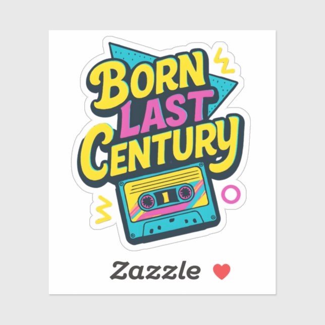 Funny Quote Born Last Century Cassette Tape Aufkleber (Blatt)