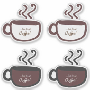 Funny Quote Coffee Cup Line Art aber First Coffee Aufkleber