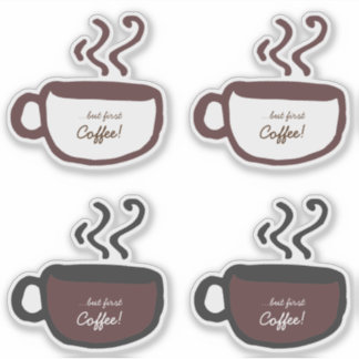 Funny Quote Coffee Cup Line Art aber First Coffee Aufkleber