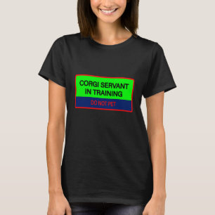 Funny Quote Corgi Lehrer T-Shirt