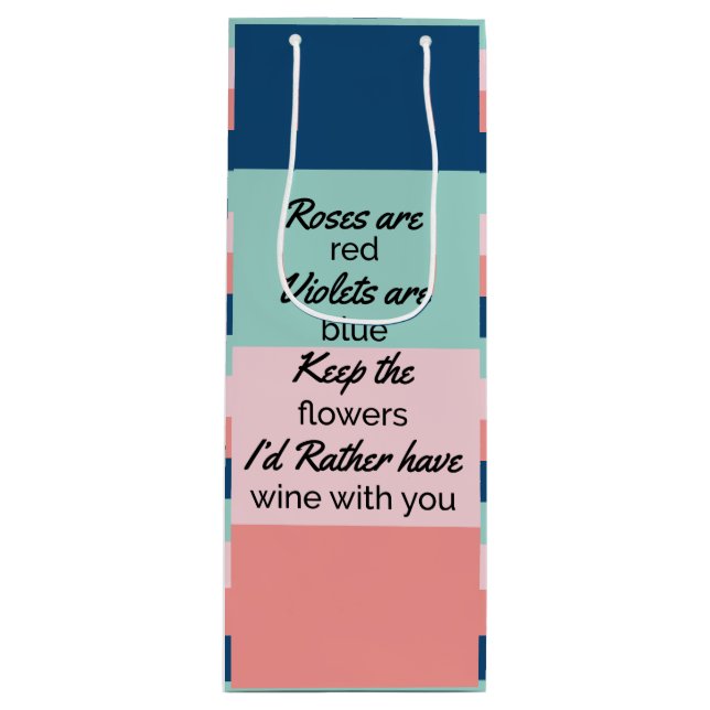 Funny Quote Geschenktüte Für Weinflaschen (Vorderseite)