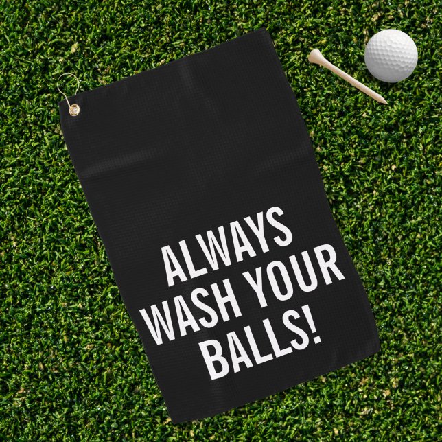 Funny Quote Golfhandtuch (funny golf towel always wash your balls)