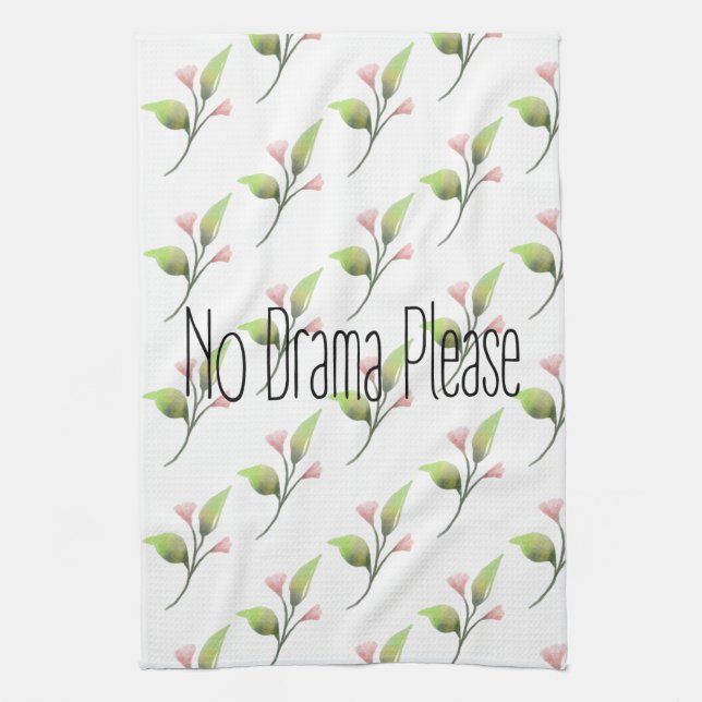 Funny Quote No Drama Please Decor For Home Geschirrtuch (Vertikal)
